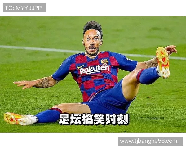 足球明星搞笑瞬间高清图集带你领略幽默与激情的完美结合